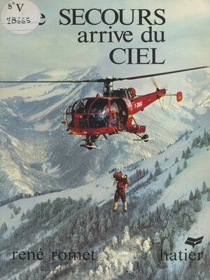 cover image of Le secours arrive du ciel